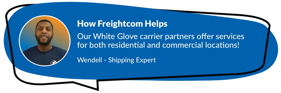 residential-and-commercial-white-glove-services-Freightcom