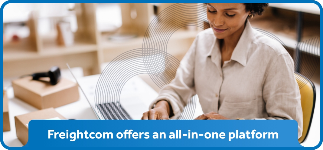 Freightcom offers an all-in-one platform